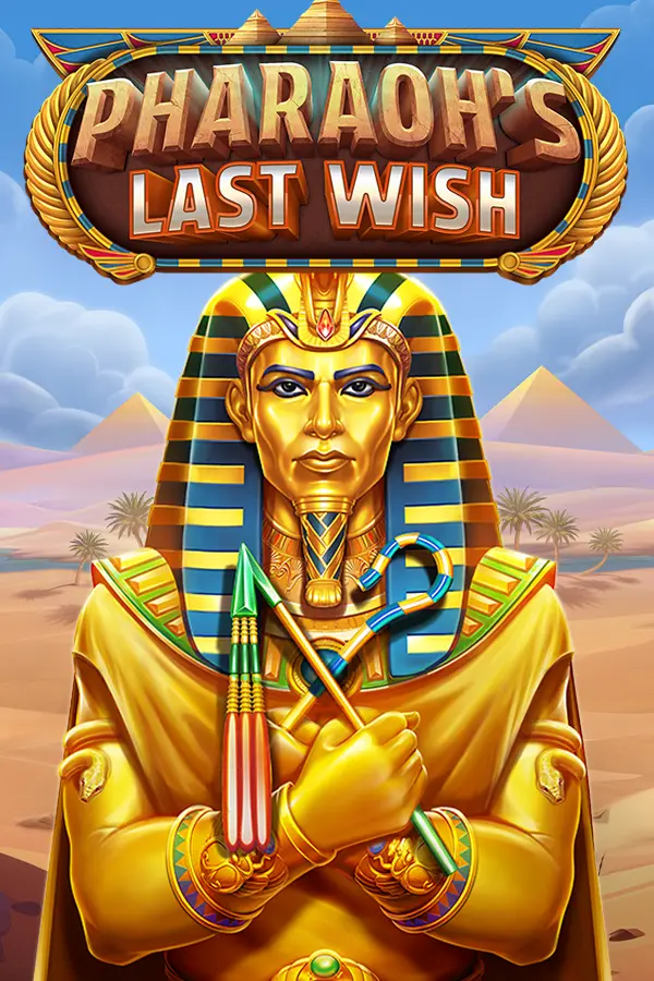 Pharaoh’s Last Wish